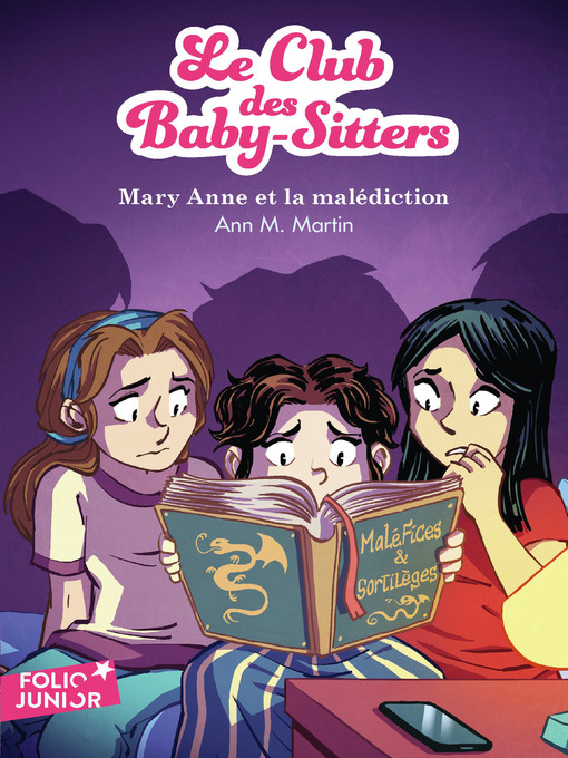 Title details for Le Club des Baby-Sitters (Tome 17)--Mary Anne et la malédiction by Ann M. Martin - Wait list